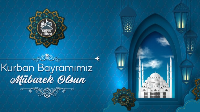Kurban Bayramımız Mübarek Olsun